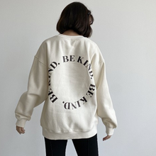 Load image into Gallery viewer, Be Kind Pullover