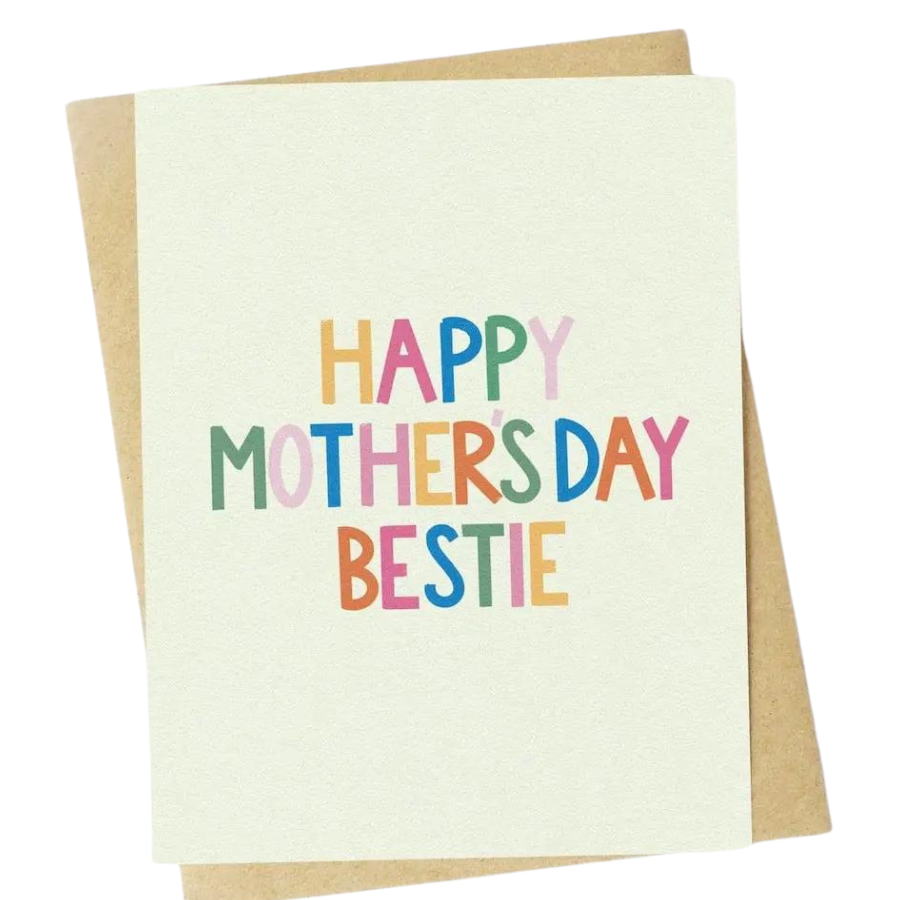 Happy Mother's Day Bestie Card
