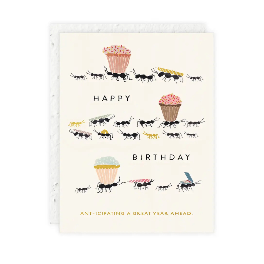 Plantable! | Ant-Icipating A Great Year Birthday Card