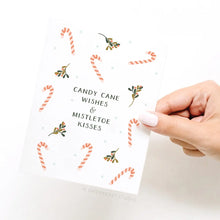 Load image into Gallery viewer, Candy Cane Wishes + Mistletoe Kisses Card
