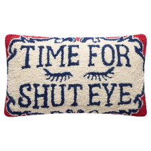 Load image into Gallery viewer, Time For Shut Eye Hook Pillow
