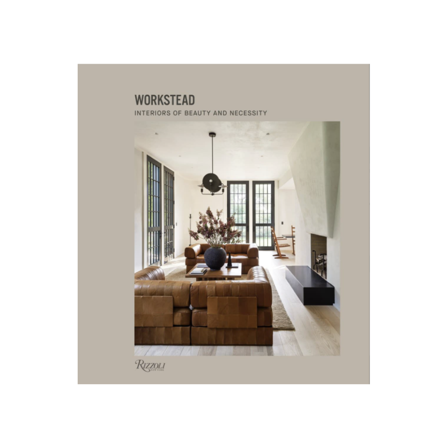 Workstead | Interiors of Beauty and Necessity