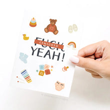 Load image into Gallery viewer, *Censored* Yeah! Baby Card

