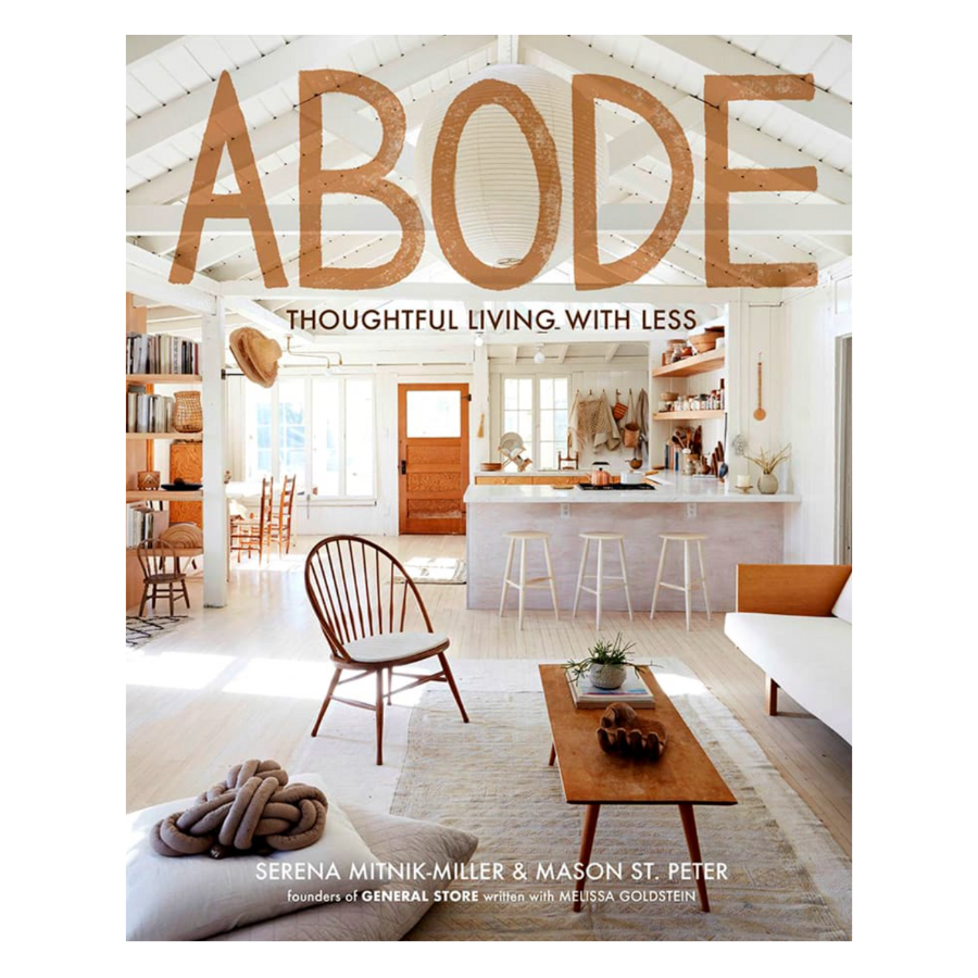 Abode: Quintessentially California Style